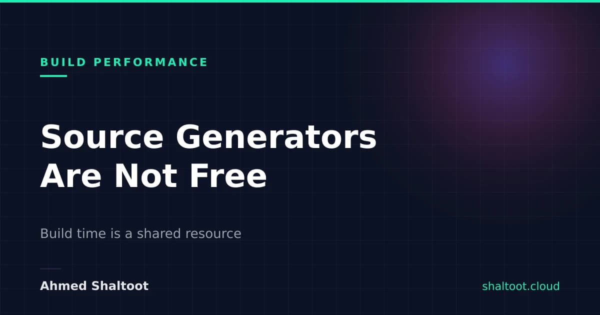 Source Generators Are Not Free