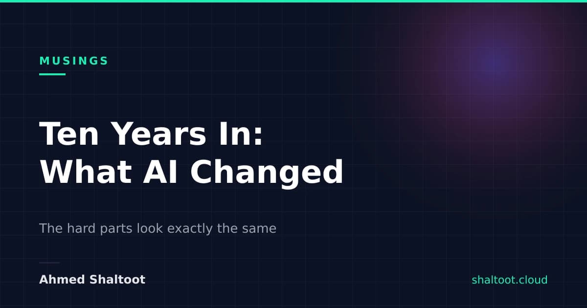 Ten Years In: What AI Changed About Writing Software